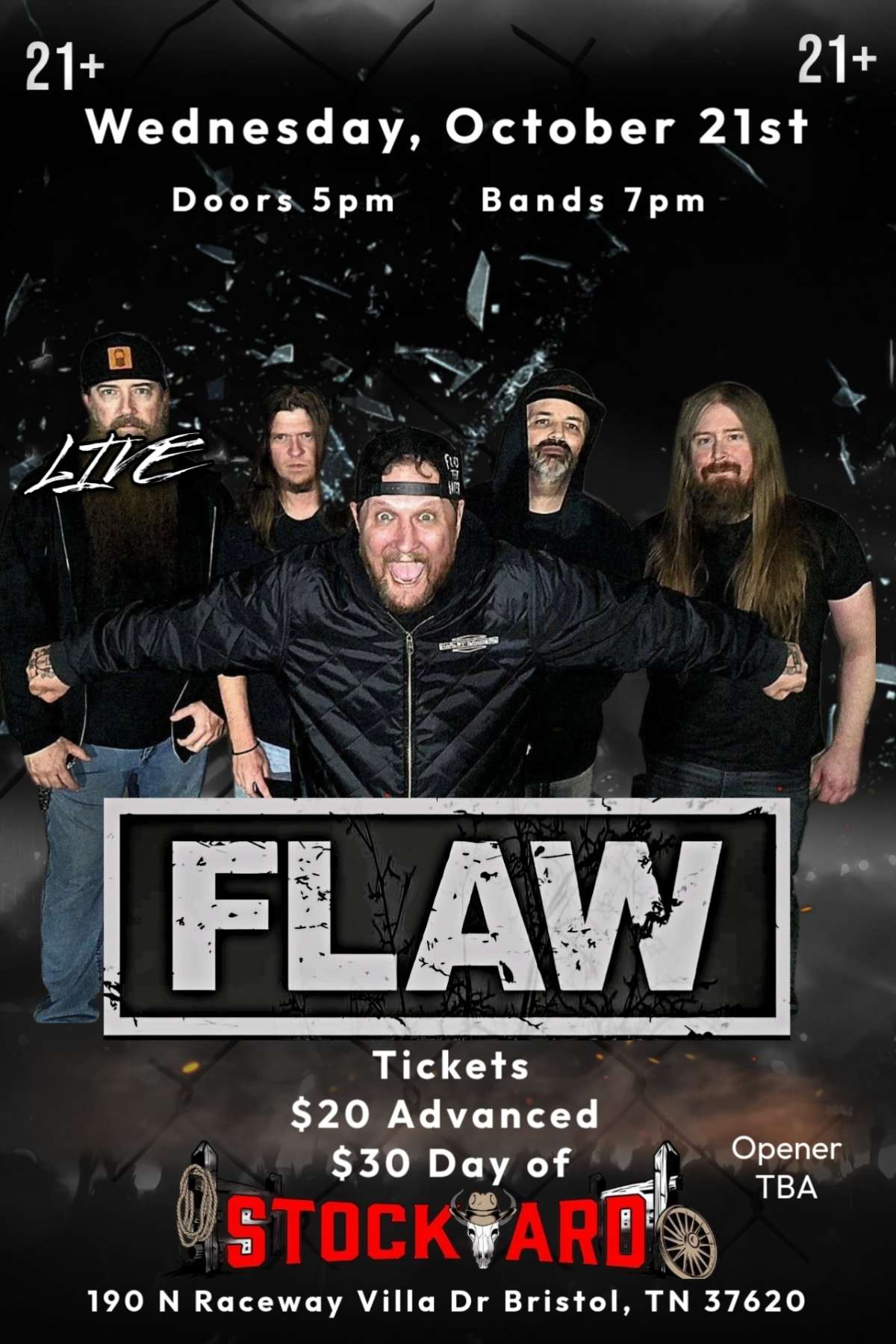 Flaw live at Stockyard